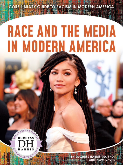 Title details for Race and the Media in Modern America by Duchess Harris - Available